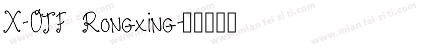 X-OTF Rongxing字体转换